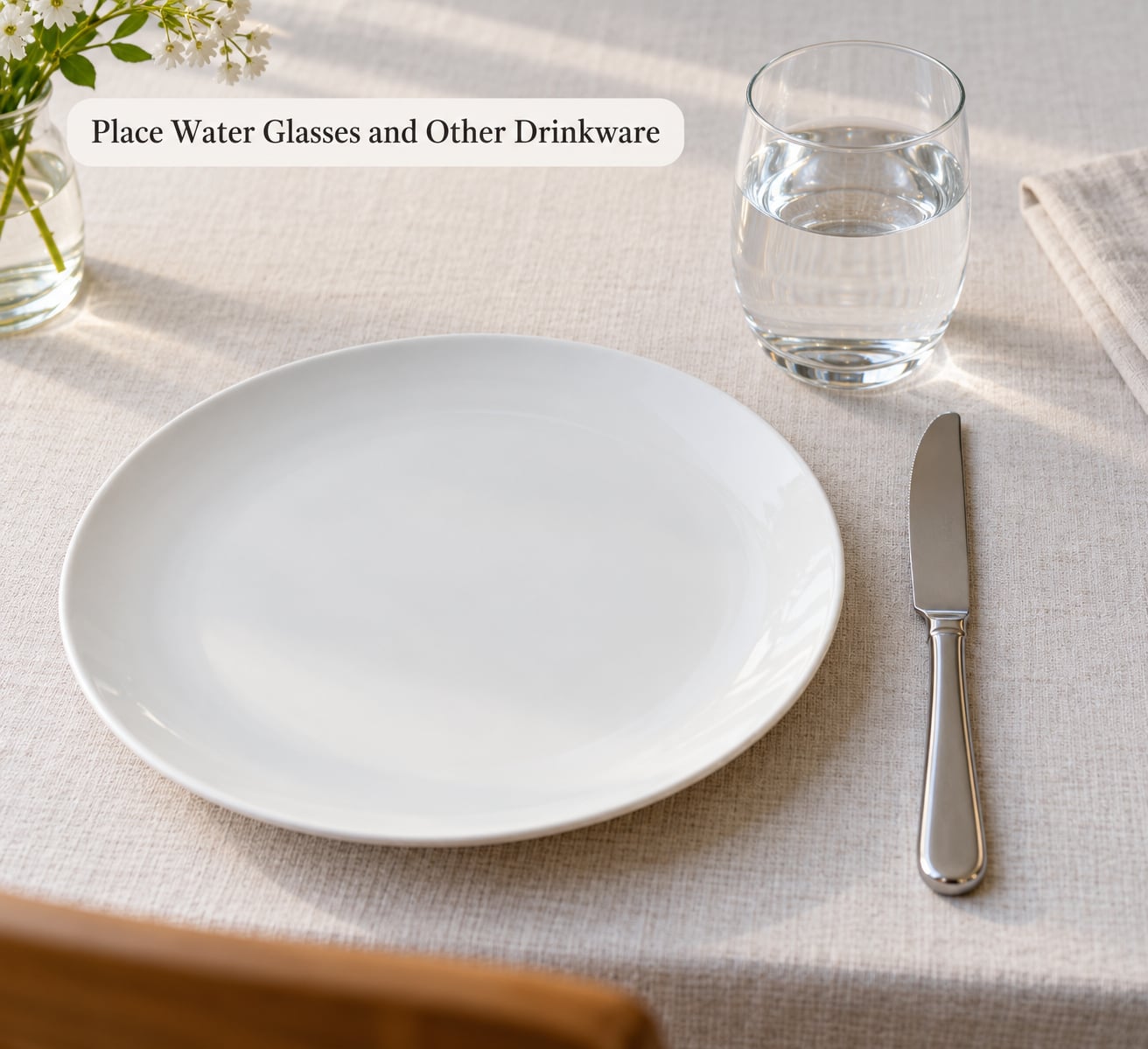 Place Water Glasses and Other Drinkware